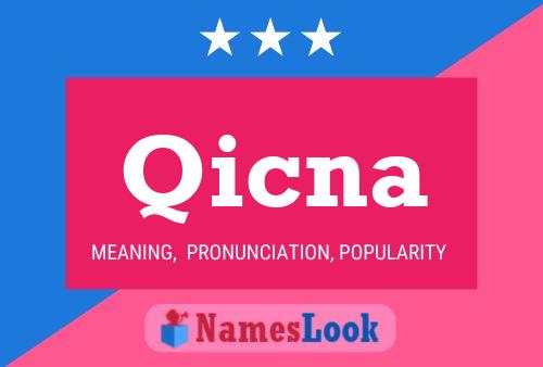 Poster del nome Qicna