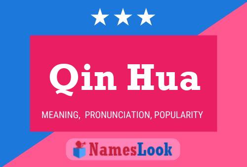 Poster del nome Qin Hua