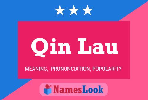 Poster del nome Qin Lau