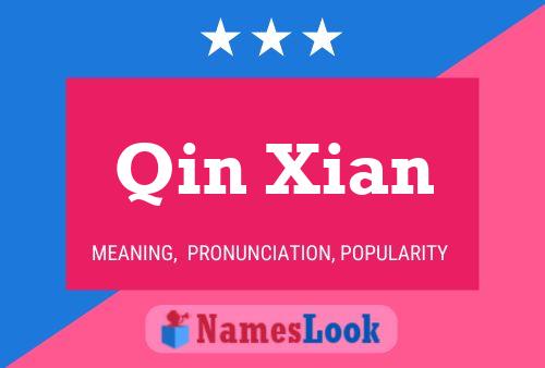 Poster del nome Qin Xian