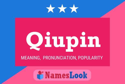 Poster del nome Qiupin