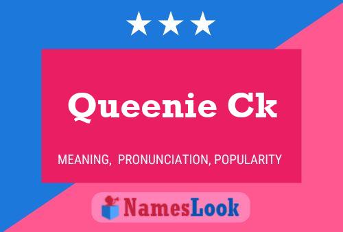 Poster del nome Queenie Ck