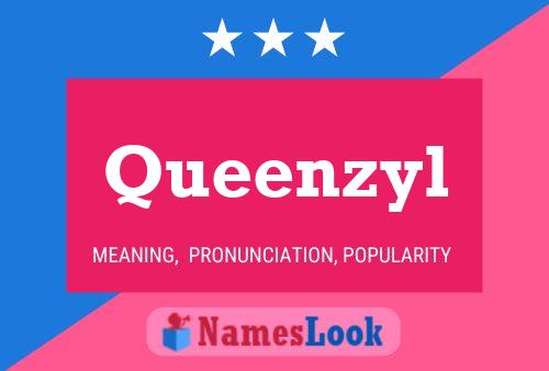 Poster del nome Queenzyl