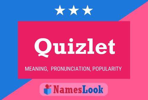 Poster del nome Quizlet