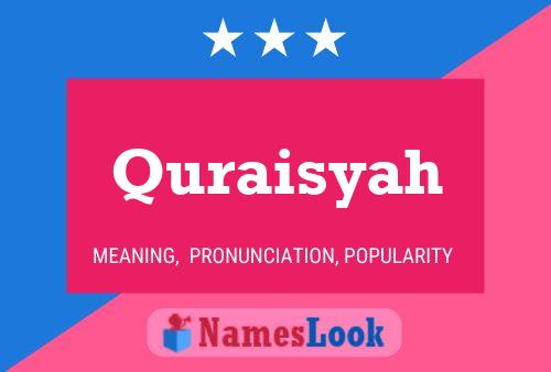 Poster del nome Quraisyah