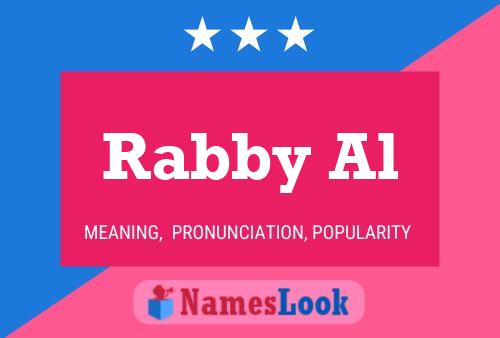 Poster del nome Rabby Al