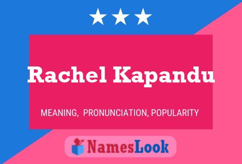 Poster del nome Rachel Kapandu