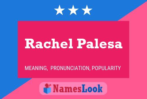 Poster del nome Rachel Palesa