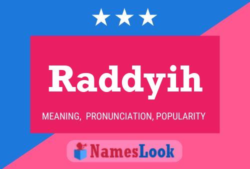 Poster del nome Raddyih