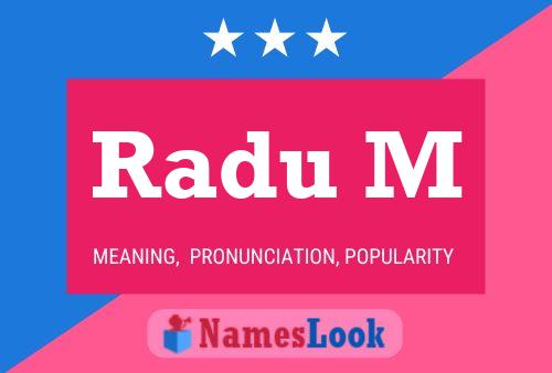 Poster del nome Radu M