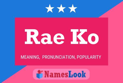 Poster del nome Rae Ko