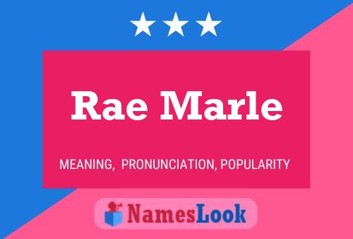 Poster del nome Rae Marle