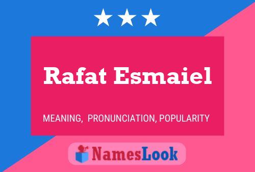 Poster del nome Rafat Esmaiel