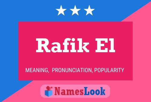 Poster del nome Rafik El