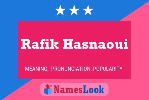 Poster del nome Rafik Hasnaoui