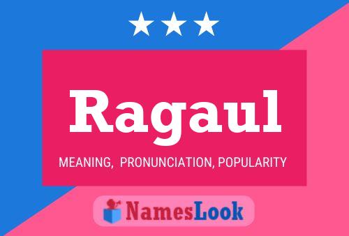 Poster del nome Ragaul