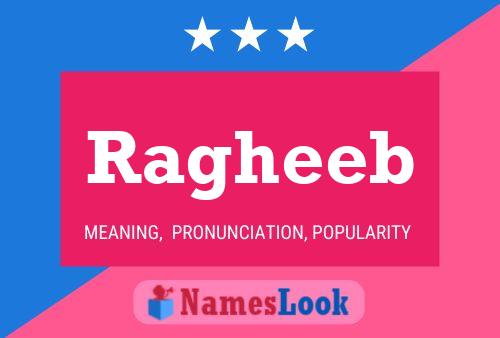 Poster del nome Ragheeb