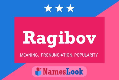 Poster del nome Ragibov