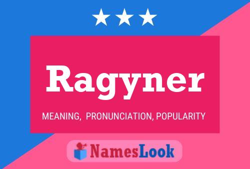 Poster del nome Ragyner