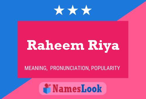 Poster del nome Raheem Riya