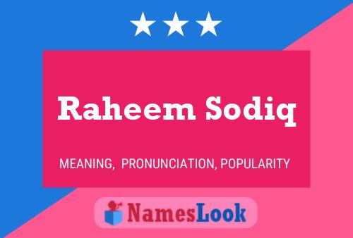 Poster del nome Raheem Sodiq