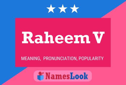 Poster del nome Raheem V