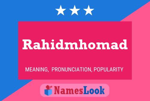 Poster del nome Rahidmhomad