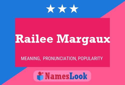 Poster del nome Railee Margaux