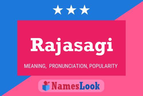 Poster del nome Rajasagi