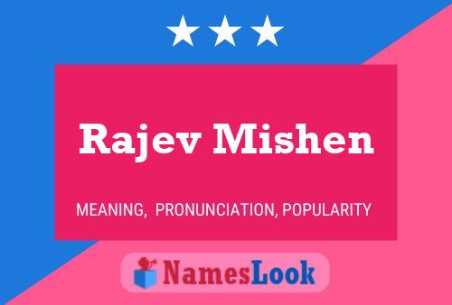 Poster del nome Rajev Mishen