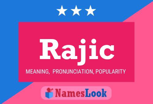 Poster del nome Rajic