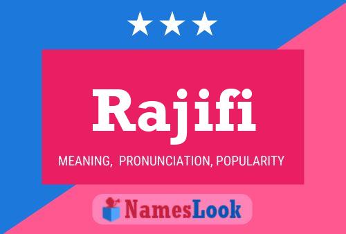 Poster del nome Rajifi