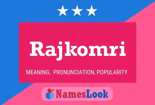 Poster del nome Rajkomri