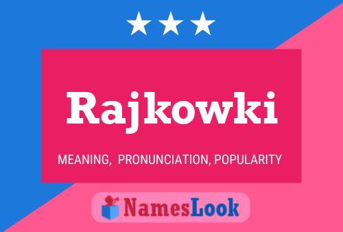 Poster del nome Rajkowki