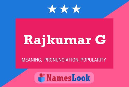 Poster del nome Rajkumar G