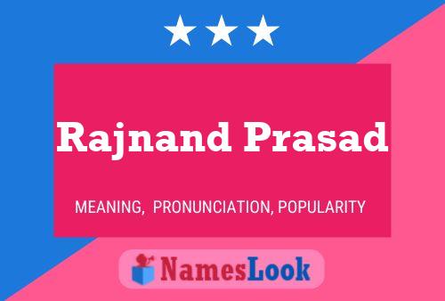 Poster del nome Rajnand Prasad