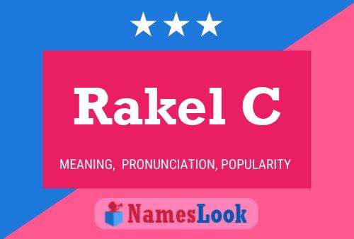 Poster del nome Rakel C