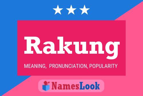 Poster del nome Rakung