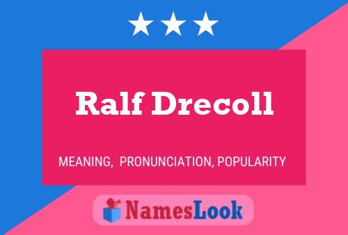 Poster del nome Ralf Drecoll