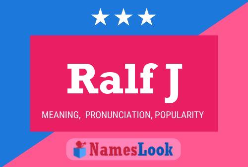 Poster del nome Ralf J