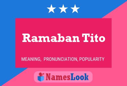 Poster del nome Ramaban Tito