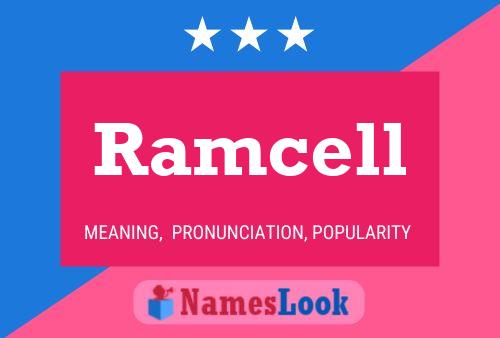 Poster del nome Ramcell