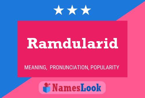 Poster del nome Ramdularid