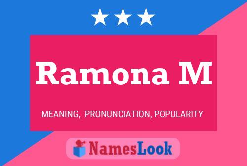 Poster del nome Ramona M