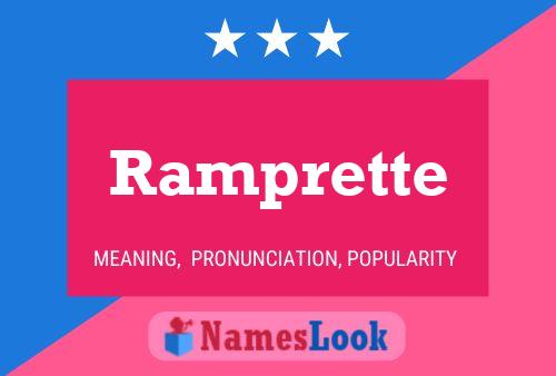 Poster del nome Ramprette