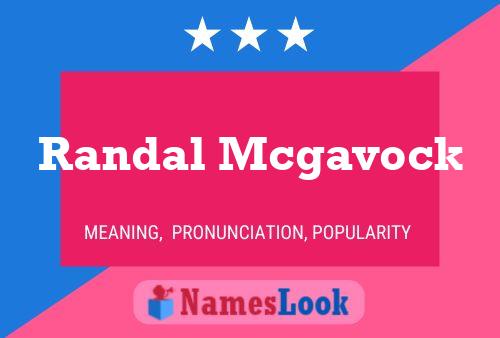 Poster del nome Randal Mcgavock