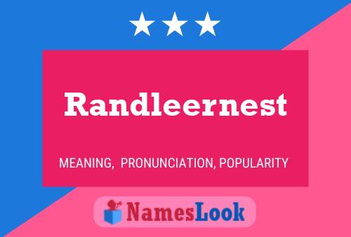 Poster del nome Randleernest