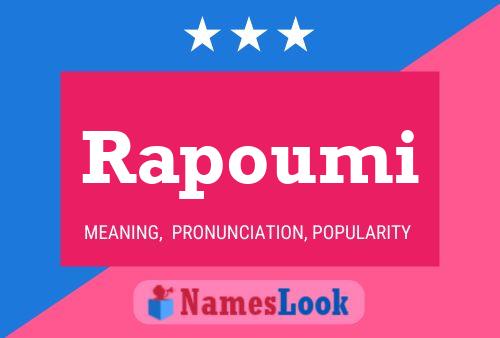 Poster del nome Rapoumi