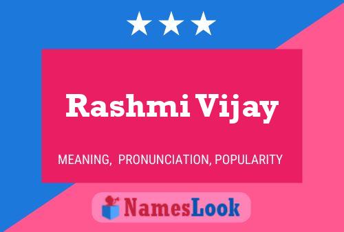 Poster del nome Rashmi Vijay