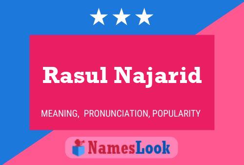 Poster del nome Rasul Najarid